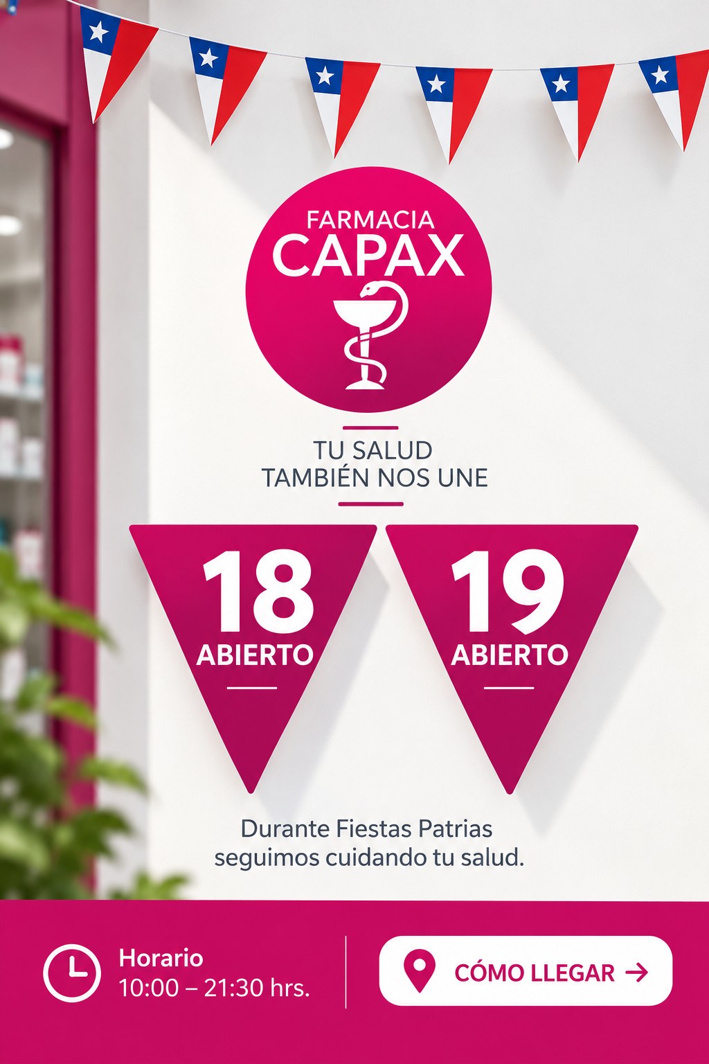 Farmacia Capax abierta el 18 y 19 de septiembre en horario normal, 10:00 a 21:30 hrs.
